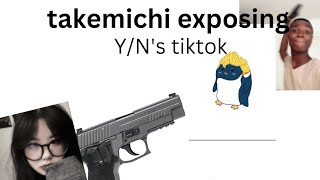 Takemichi exposing yns tiktokTokyo revengers x yn [upl. by Notlrahc]