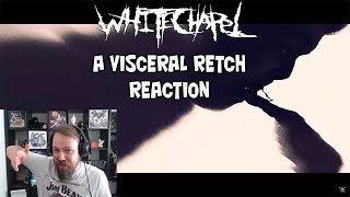 Whitechapel  A Visceral Retch Reaction [upl. by Phiona397]