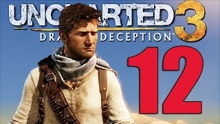 UNCHARTED 3 Walkthrough ITA  PARTE 12  Argomenti spinosi [upl. by Rudolf760]