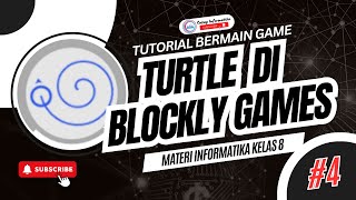 TUTORIAL MENYELESAIKAN GAME BLOCKLY TURTLE KURAKURA LEVEL 110  MATERI INFORMATIKA KELAS 8 [upl. by Encratis]