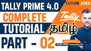 Tally Prime 40 Complete Tutorial in Tamil Part2  Tally complete Tutorial in Tamil  2024 [upl. by Athelstan486]