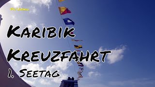 1Kreuzfahrt Karibik 03 1Seetag  Mein Schiff 2  Cruise Caribbean  1 day at sea  PhVideo [upl. by Jemimah]