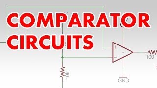 Comparator tutorial amp clapper circuit [upl. by Piero463]