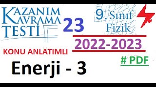 9 Sınıf  Fizik  Kazanım Testi 23  Enerji 3  MEB  2022 2023  PDF  TYT  2023 2024 [upl. by Sneve29]