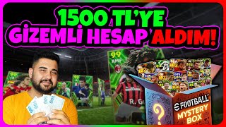 1500 TLYE GİZEMLİ HESAP ALDIM OLMAYAN FUTBOLCU YOK😱 BU HESABI SİZLERE VERİYORUZ eFootball Mobile [upl. by Laden]