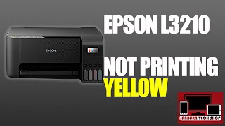 HOW TO FIX EPSON L3210 NOT PRINTING YELLOW [upl. by Sidonnie575]