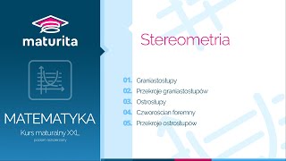 22 Stereometria – graniastosłupy i ostrosłupy  Kurs maturalny z matematyki  demo kursu XXL [upl. by Ithaman]