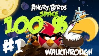 Angry Birds Space  Pig Bang  100 Space Eagle Walkthrough  All levels Theme 1 [upl. by Arette]