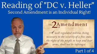 Reading of quotDC v Hellerquot 2nd Amendment is INDIVIDUAL Right 14 [upl. by Babara710]