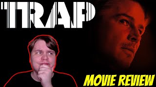 Trap  Movie Review [upl. by Mordecai]