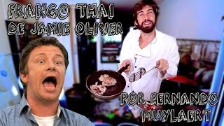 FRANGO THAI de JAMIE OLIVER por Fernando Muylaert [upl. by Nalo]