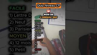 Réponds à ce quiz niveau CP  Dis moi ton score à ce test apprendresurtiktok quiz cultureg [upl. by Jamil]