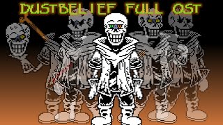 DUSTBELIEF PAPYRUS FULL OST [upl. by Honey]