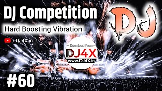 DJ Competition Music 60  Hard Boosting Vibration Dialogue Beat Mix  2023 DJ Competition Song [upl. by Bax]