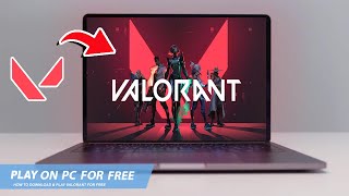 🔧VALORANT HOW TO DOWNLOAD amp PLAY VALORANT ON PC  LAPTOP FOR FREE🔥2024 [upl. by Aisac]