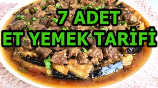 7 ADET ET YEMEK TARİFİ [upl. by Dorraj850]