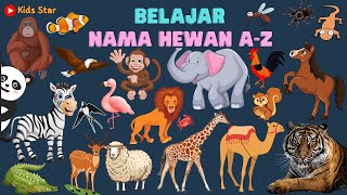 BELAJAR TEBAKTEBAKAN NAMA BINATANG HEWAN AZ DALAM BAHASA INDONESIA BAHASA INGGRIS LEARNING ANIMALS [upl. by Asta]