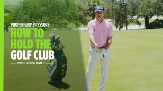 How to Hold the Golf Club Finding Correct Grip Pressure  Titleist Tips [upl. by Drofniw]