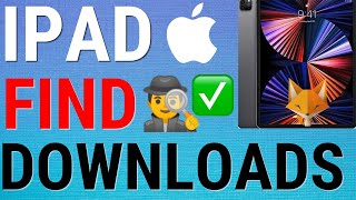 How To Find Downloads Folder On iPad [upl. by Norah]