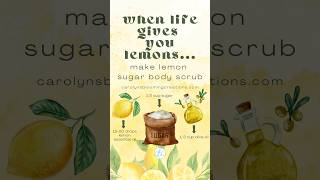 DIY Lemon Sugar Body Scrub Recipe Reveal [upl. by Hoehne]