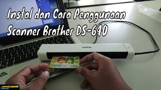 Cara Penggunaan Scanner Portabel Brother DS 640  Part2 [upl. by Suivart]