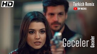 Geceler Geceler Remix Full Video  TURKISH SONG [upl. by Nyrat]