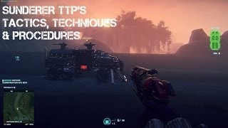 Planetside 2  Sunderer TTPs Tactics Techniques amp Procedures [upl. by Chester]