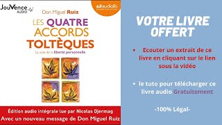 Les quatre accords toltèques Don Miguel Ruiz Livre Audio [upl. by Ailekahs]