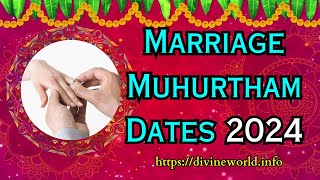 Auspicious amp Shubh Muhurtham Dates for Wedding 2024 [upl. by Purse14]