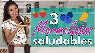 3 Mermeladas saludables y veganas  Receta [upl. by Juxon683]