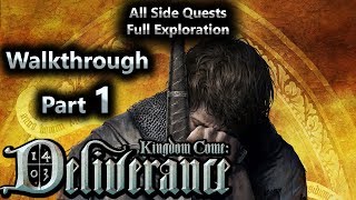 Kingdom Come Deliverance Walkthrough Part 1  All Side Quests  Full Exploration [upl. by Eceirtal]