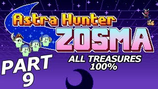 ASTRA HUNTER ZOSMA Gameplay Playthrough Part 9  SCORPIUS SHOAL FULL GAME [upl. by Butch]