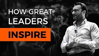 Great Leaders INSPIRE Others To Do Great Things [upl. by Garik]