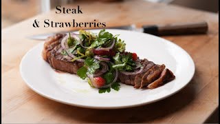 Steak amp Strawberries [upl. by Ahsienet74]