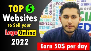 Top 5 Ways to Sell Your Logo Online in 2022  Make Money Online  Ayaan Enterprises [upl. by Neyrb258]