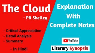 The Cloud 🌥 By PB Shelley  Summary With Notes  Poem [upl. by Einoj]