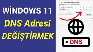 WİNDOWS 11 DNS ADRESİ NASIL DEĞİŞTİRİLİR  DNS Değiştirmek [upl. by Alanah]