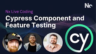 Cypress Component and Feature Testing  Nx Live Coding [upl. by Sorkin616]