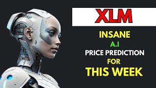 Insane STELLAR XLM Price Prediction for THIS WEEK [upl. by Dorwin]