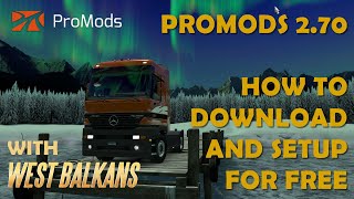 How to download for free and setup Promods 270 271 272 for ETS2 150 151 152 [upl. by Campney]