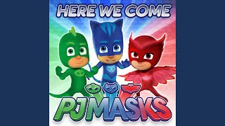 PJ Masks Theme Song [upl. by Sinnej]