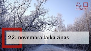 22 novembra laika ziņas [upl. by Arondell166]