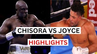 Joe Joyce vs Dereck Chisora Highlights amp Knockouts [upl. by Doone]