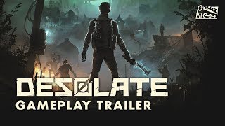 DESOLATE  Gameplay Trailer [upl. by Fattal]