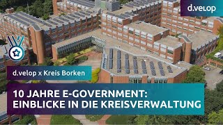 10 Jahre eGovernment Einblicke in die Entwicklung der Kreisverwaltung Borken  dvelop [upl. by Kariotta]