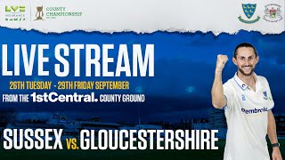 Sussex vs Gloucestershire Live🔴  LV County Championship  Day Two [upl. by Liew974]