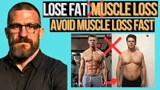 FASTEST Way To Prevent MUSCLE Loss To Lose FAT Without Losing MUSCLE Neuroscientist Andrew Huberman [upl. by Ovida]