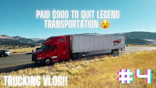 Trucking Vlog Paid 900 to quit Legend Transportation Why I quit and whats next [upl. by Enylecoj]