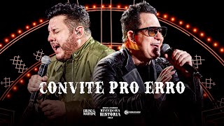 Bruno amp Marrone  Convite Pro Erro Clipe Oficial [upl. by Naud]