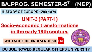 unit3 part1 Socioeconomic transformation in the early 19th centuryba5thsem historyofeurope du [upl. by Romeu]